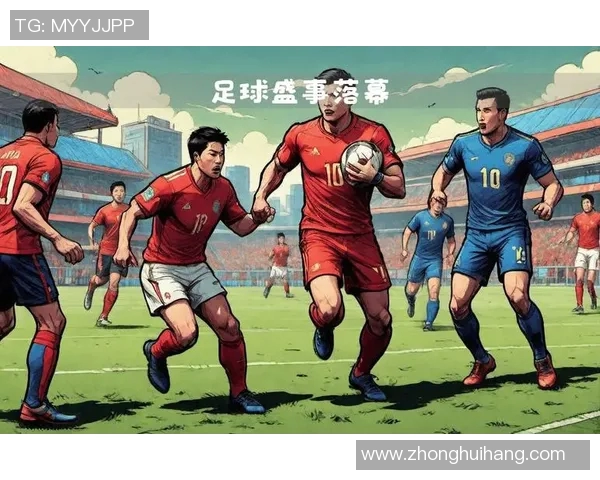 中国足球明星的崛起与发展探索国家足球的未来之路 中国足球明星的崛起与发展探索国家足球的未来之路